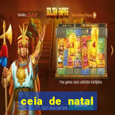 ceia de natal lista completa